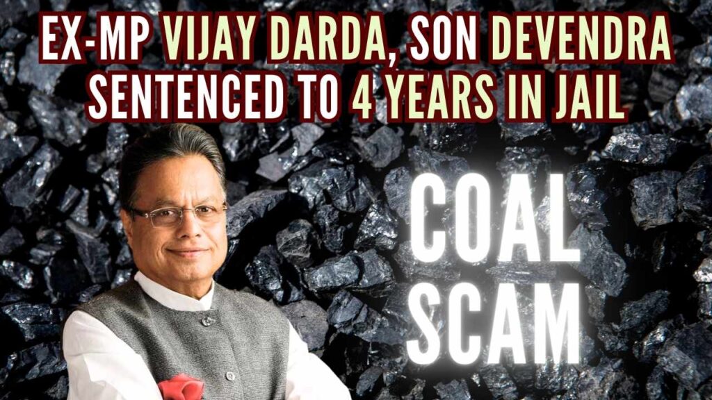 Coal scam: Former MP Vijay Darda and secretary sentenced to prison